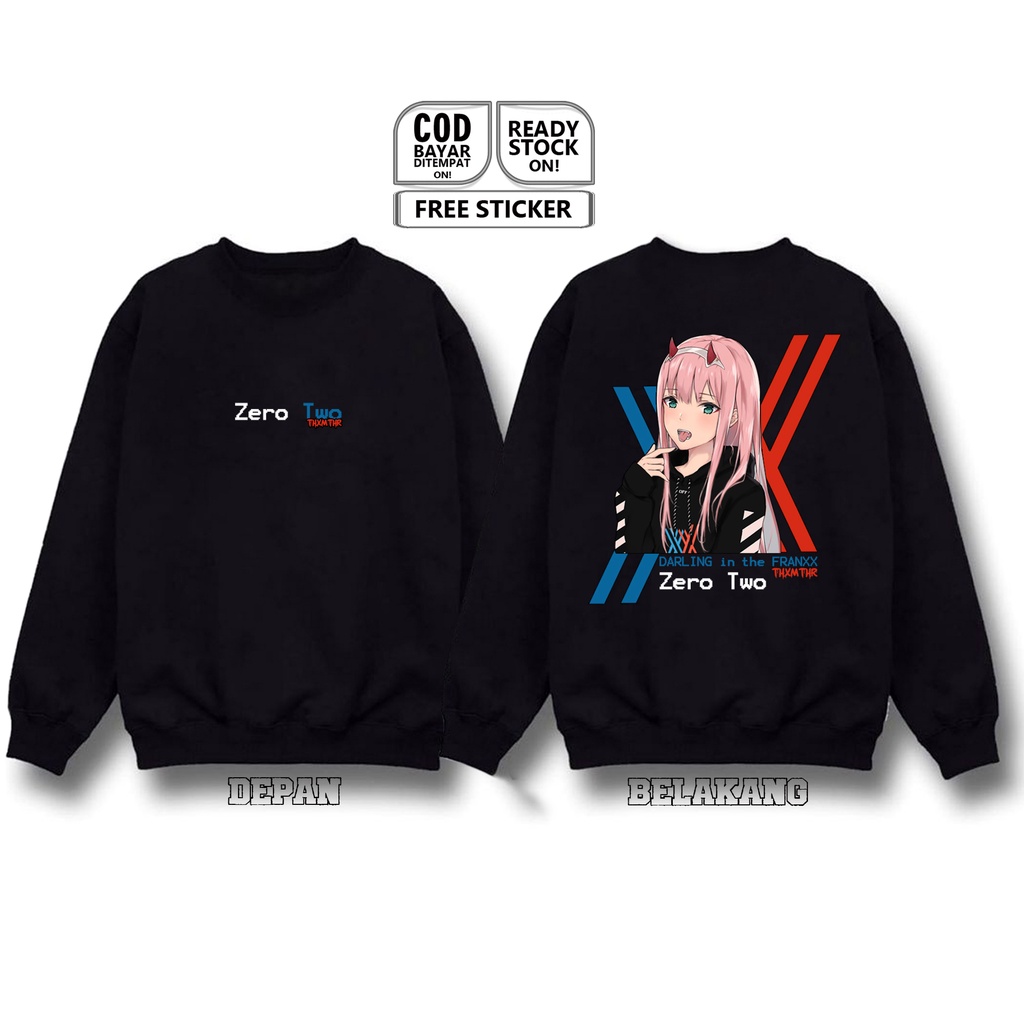 SWEATER ZERO TWO DARLING IN THE FRANXX WAIFU WIBU ANIME MANGA HIRO ICHIGO GORO MIKU ZOROME KOKORO FUTOSHI IKUNO MITSURU NANA DR.FRANXX OTAKU BAJU JEPANG JAPAN CULTURE COSPLAY - SIGN CLOTH