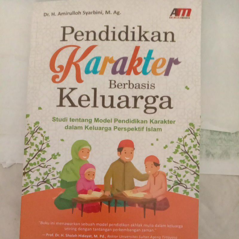 

pendidikan karakter berbasis keluarga By Dr .H. Amirullah