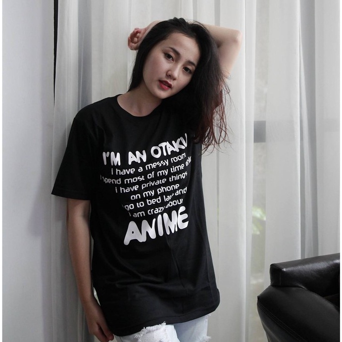 Kaos Unisex I am Otaku Black Quote