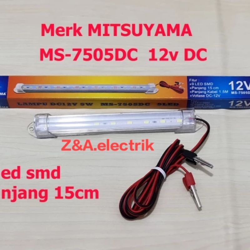 Lampu Neon LED MS-7505DC / 12V / 5W / MITSUYAMA