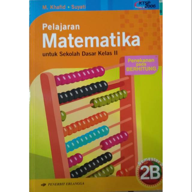 Matematika untuk SD kelas 2 B semester 2 ktsp 2006