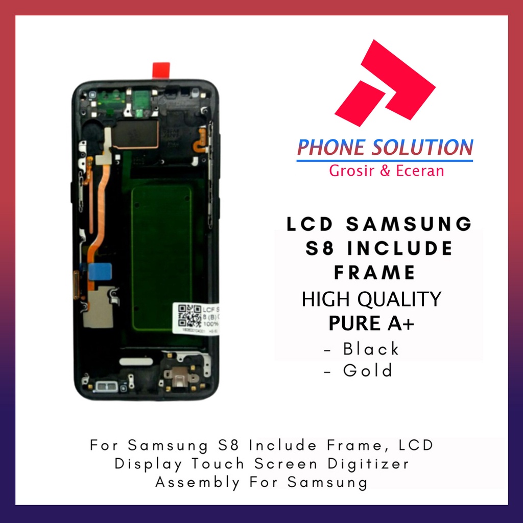 LCD Samsung S8 Include Frame Fullset Touchscreen // Supplier LCD Samsung - Garansi 1 Bulan