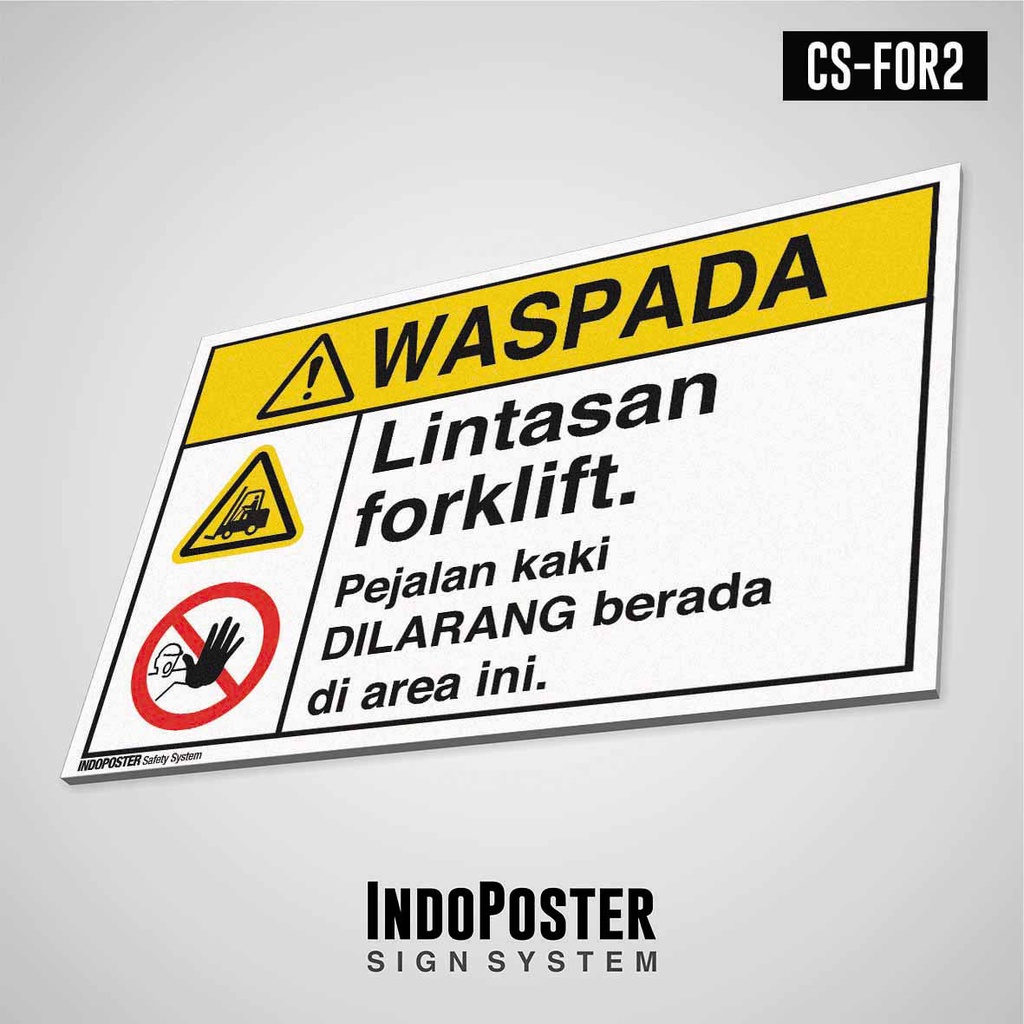 

Safety Sign Rambu K3 PVC ANSI Waspada Lintasan Forklift Pejalan Kaki Dilarang Berada di Area Ini