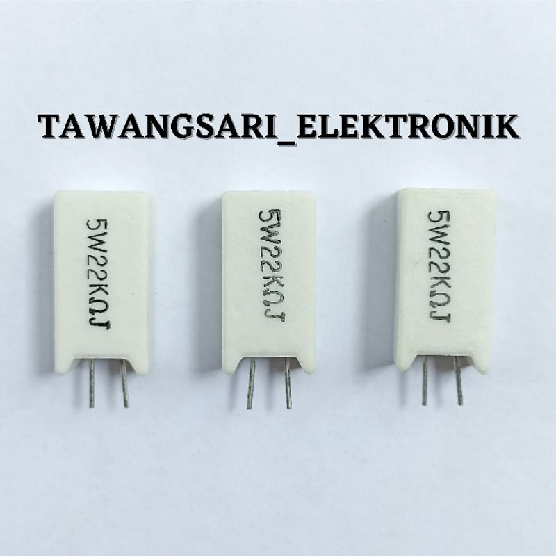 Resistor 5W 22K resistor 5w 22k R Kapur 5w 22k Ohm Resistor 5w 22k ORIGINAL