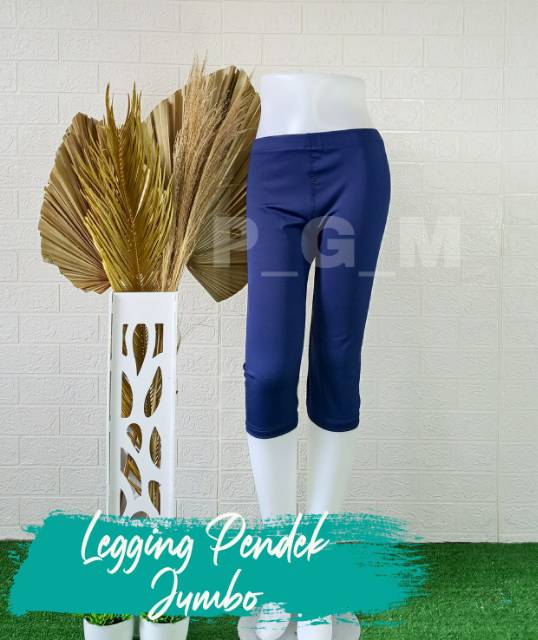 LEGGING PENDEK JUMBO BB 60-90Kg  BAHAN SPANDEK PREMIUM/CELANA WANITA/CELANA SANTAI/CELANA OLAHRAGA BISA COD