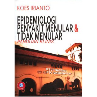 Jual Epidemiologi Penyakit Menular Dan Tidak Menular-Koes Irianto ...