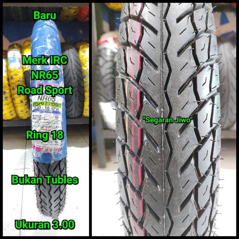 Ban motor ring 18 ukuran 3.00 merk IRC NR 65 bukan tubles ban belakang honda tiger