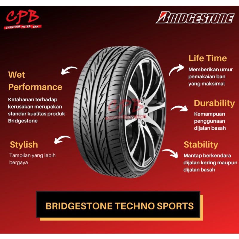 BAN MOBIL 225 55 R17 BRIDGESTONE TECHNO SPORT