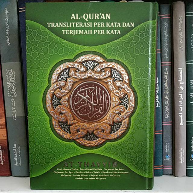 Alquran Atthayib, alquran terjemah per kata