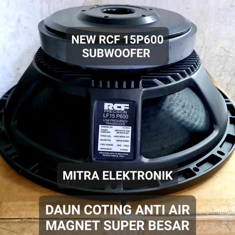 Speaker RCF 15 Inch New Produk 15 P600 RCF 15P600 Special Subwoofer RCF 15" Original