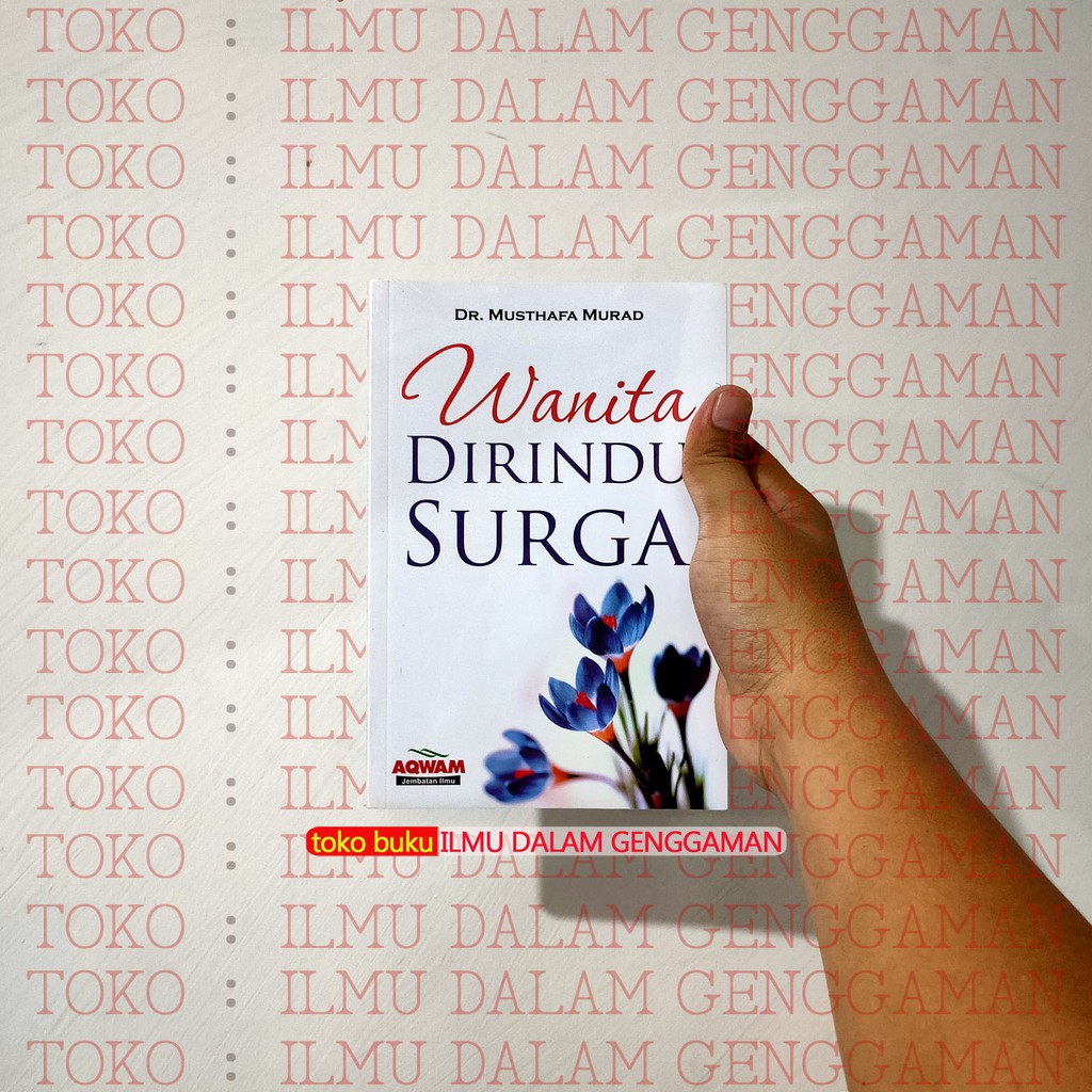 Wanita Di Rindu Surga - Aqwam - Wanita DiRindu Surga - Aqwam