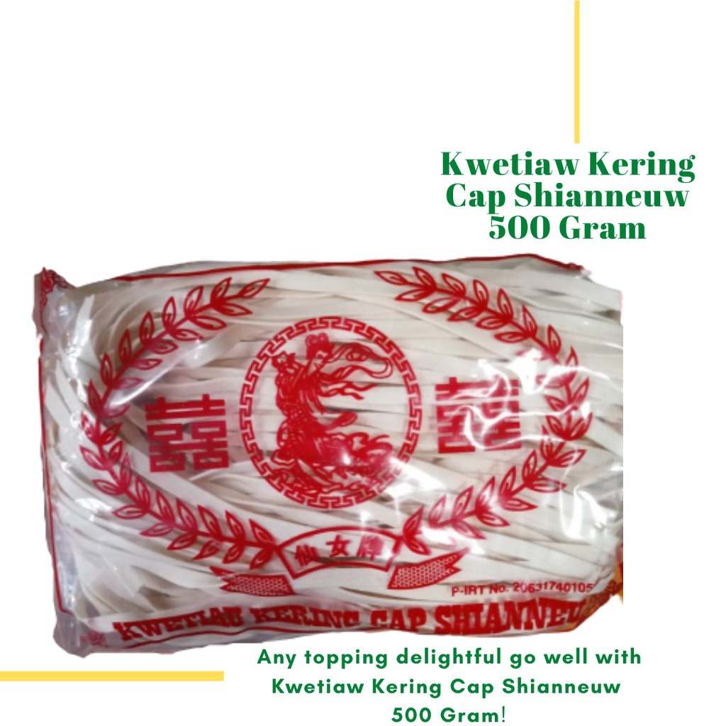 

KWETIAW KERING 500 GRAM