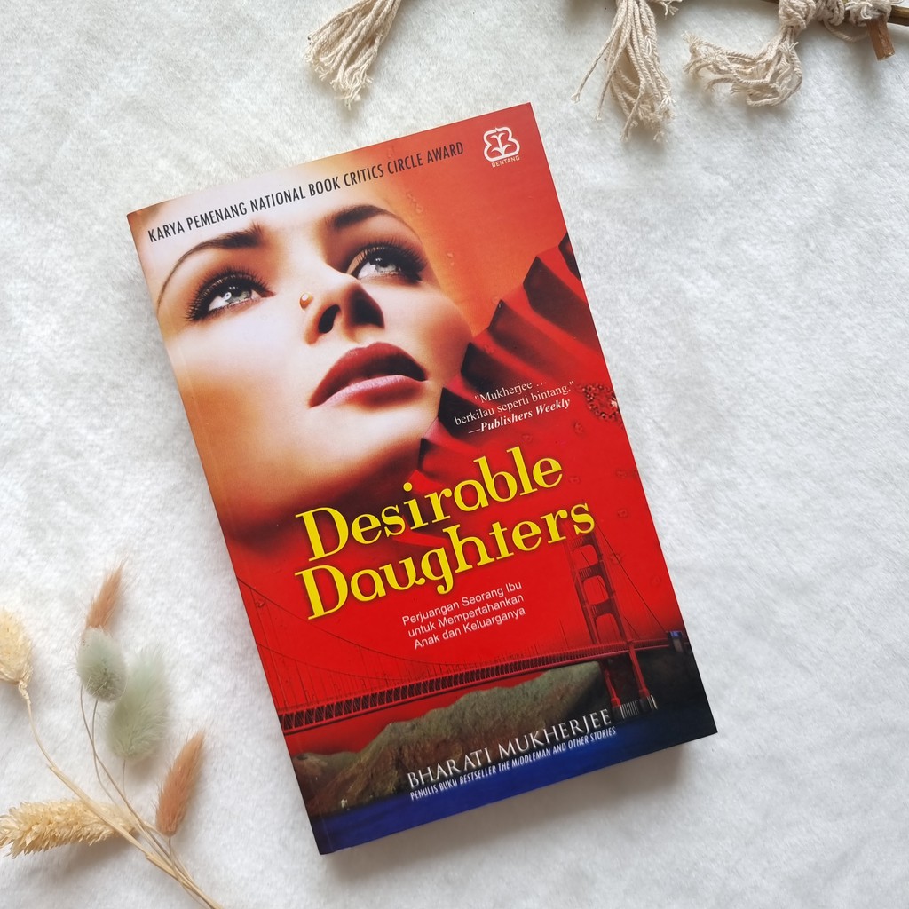 Jual Buku Novel : Desirable Daughter By Bharati Mukherjee Buku Preloved ...