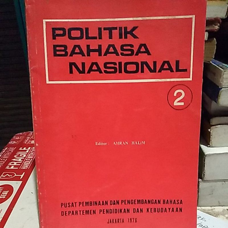 POLITIK BAHASA NASIONAL CETAKAN 1976