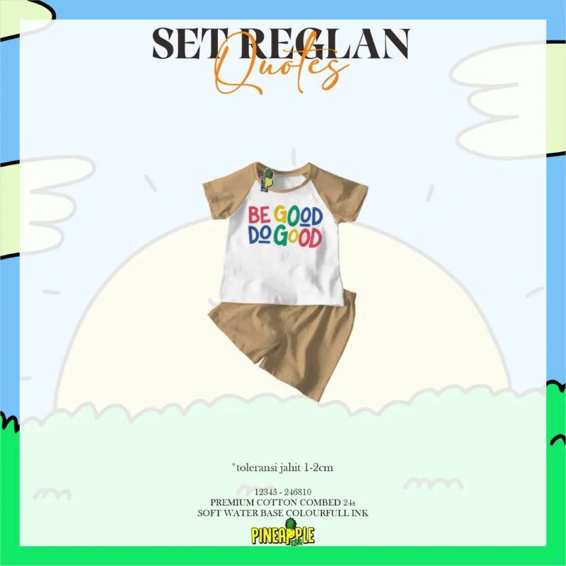 SETELAN REGLAN QUOTES KIDS