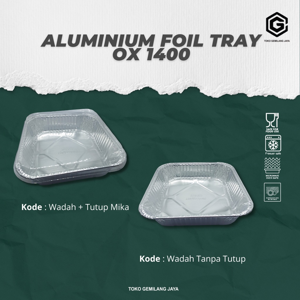 ALUMINIUM FOIL CUP OX 1400 + TUTUP / ALUMINIUM FOIL TRAY / READY STOCK