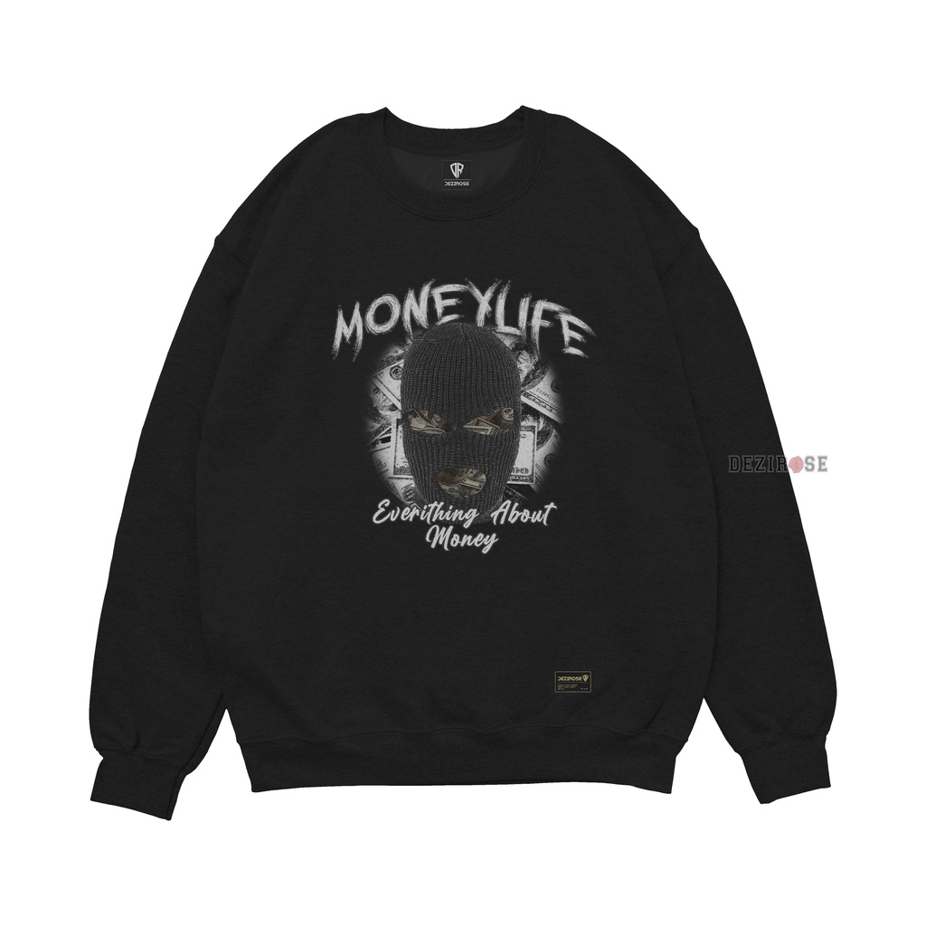 DEZIROSE Sweater Crewneck Money Life Pria &amp; Wanita Distro Fleece Tebal Hitam Premium Size M-XXL