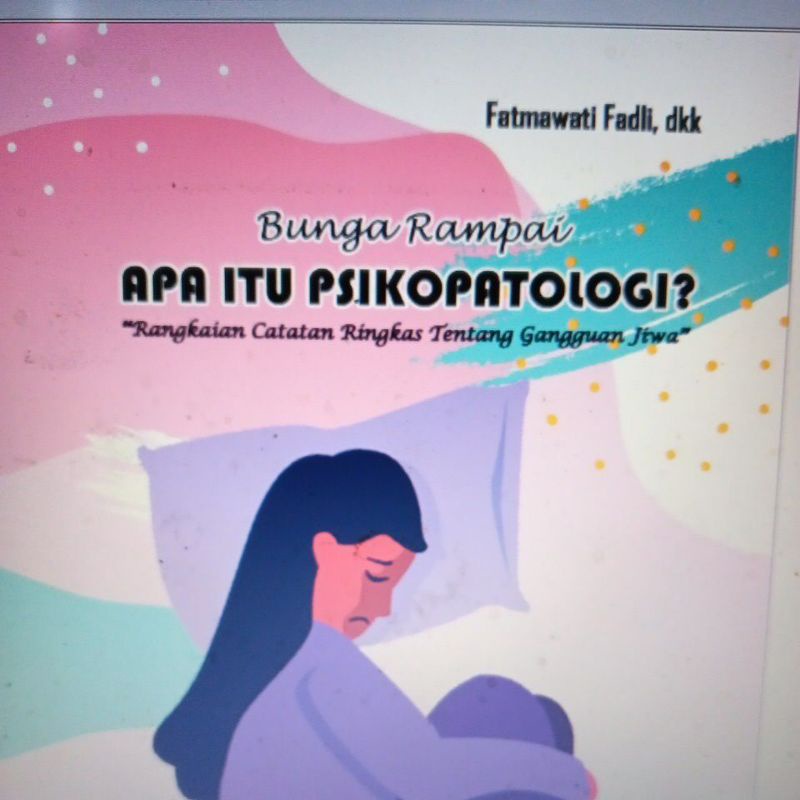 

buku bunga rampai apa itu psikologiby Fatmawati fadli