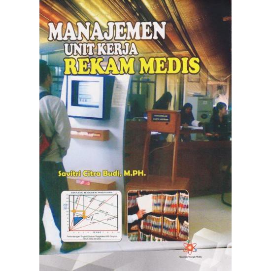 Buku rekam medis perekam medis menejemen unit kerja rekam medis kesehatan kedokteran keperawatan