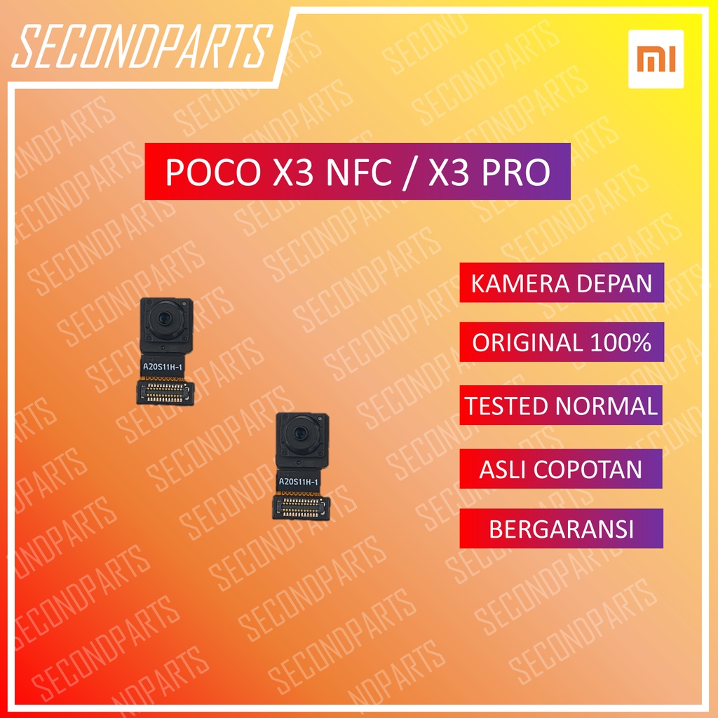 KAMERA DEPAN XIAOMI POCO X3 NFC / X3 PRO ORIGINAL COPOTAN