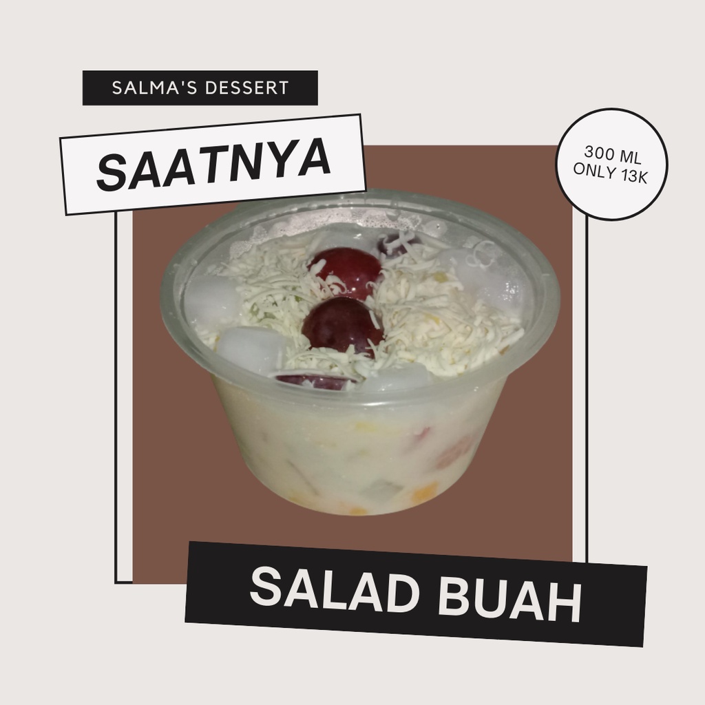 

SALAD BUAH 300 ML