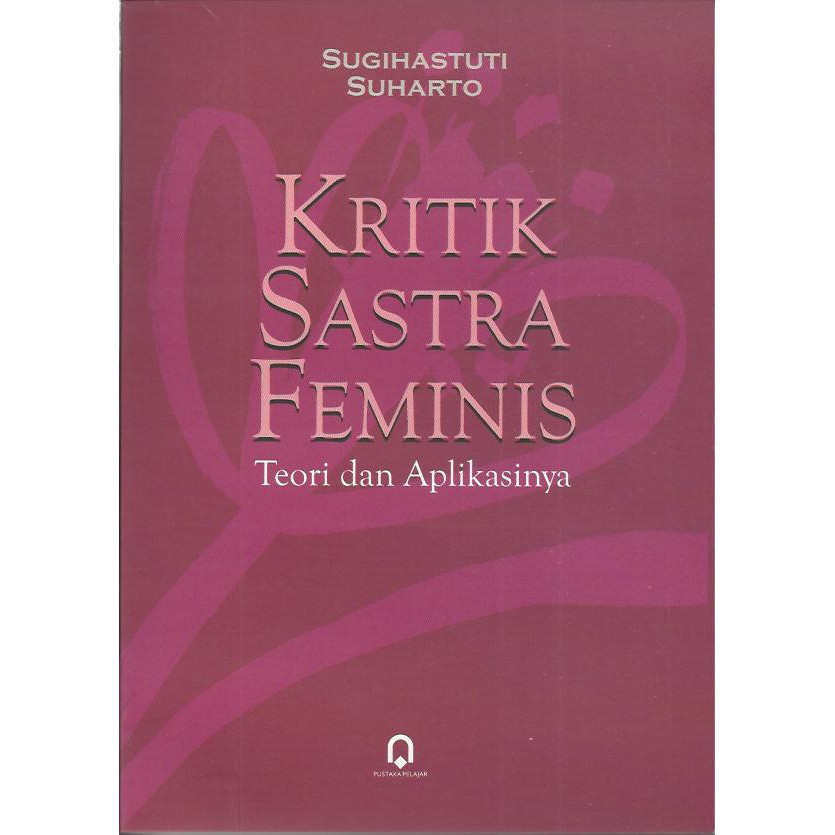KRITIK SASTRA FEMINIS