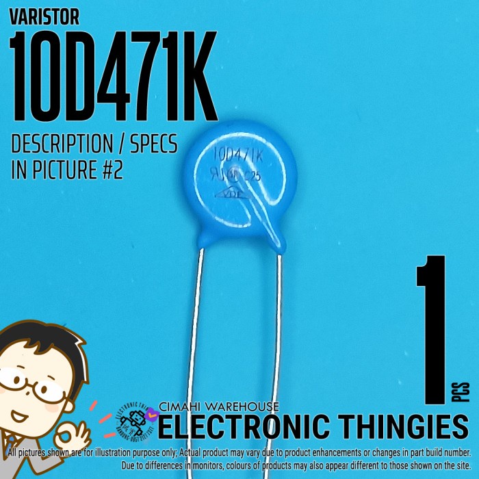 VARISTOR 10D471K - VDR 10D471