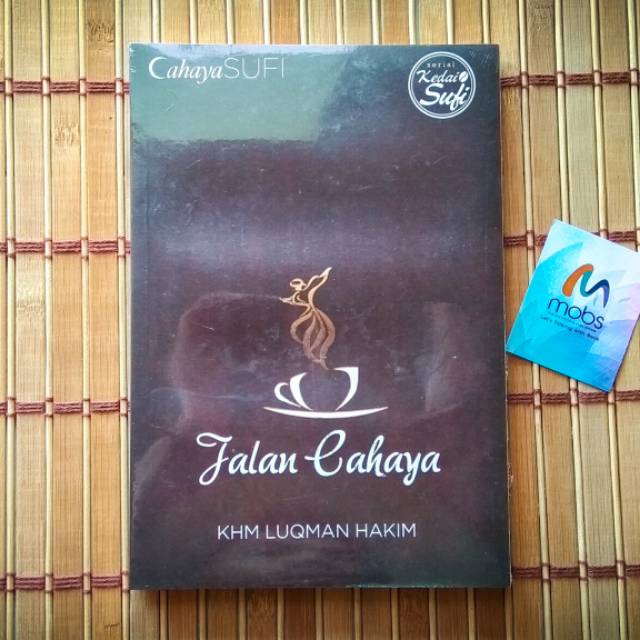 JALAN CAHAYA -- KHM Luqman Hakim