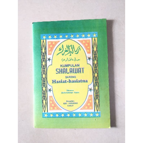 Kumpulan Shalawat sareng hasiat  hasiatna basa Sunda