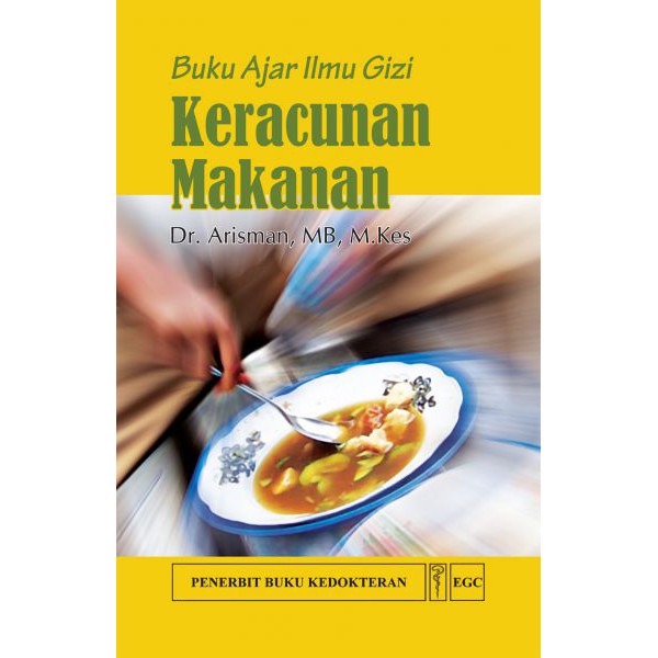 (ORIGINAL) Buku Ajar Ilmu Gizi Keracunan Makanan
