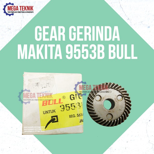 Gear Gerinda Grenda Gurinda Tangan Listrik Makita 9553B Bull