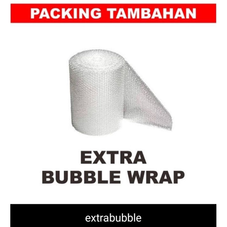 

EKSTRA TAMBAHAN PACKING BUBBLE WRAP UNTUK KEAMANAN