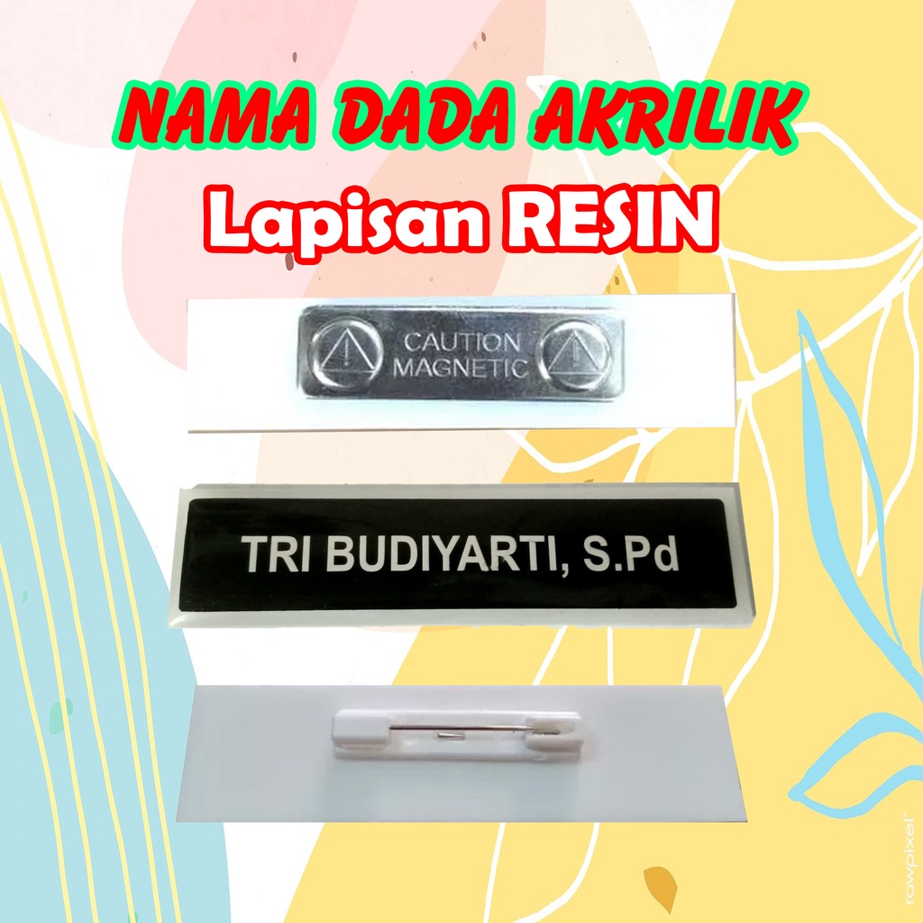 

Nama Dada/Nametag Akrilik