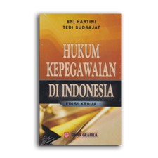 

Hukum Kepegawaian di Indonesia (Edisi 2)