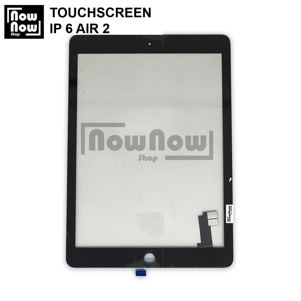 TOUCHSCREEN TS LAYAR SENTUH IP 6 IP6 IP AIR 2 A1566 A1567 TOUCH SCREEN PLUS IC