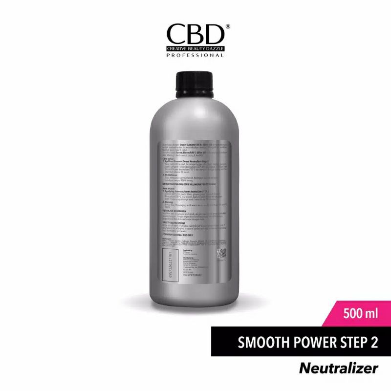 CBD STEP 2 Neutralizer 500 ML Smooth Power / Pelurus Rambut Smoothing Rebonding