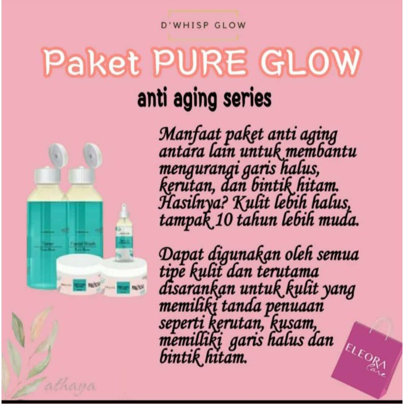ELEORA D'WHISP GLOW - ANTI AGING (Flek / Noda Hitam)