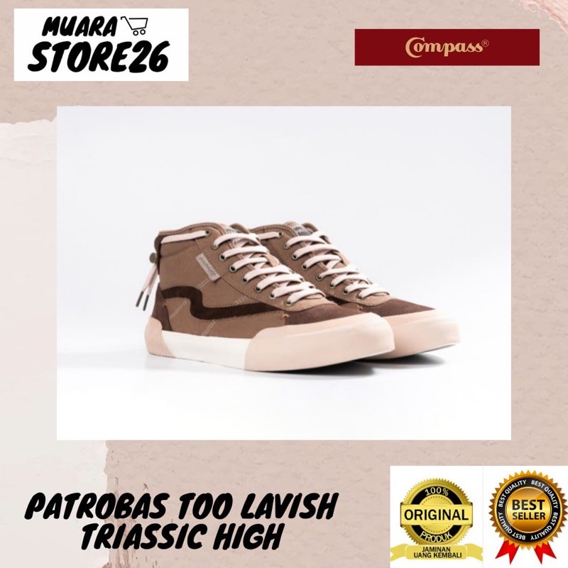 Patrobas Too Lavish Triassic High