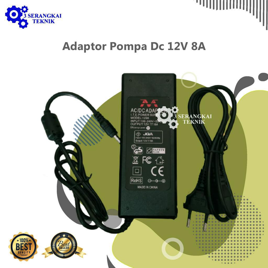 Adaptor Pompa Dc 12V 8A