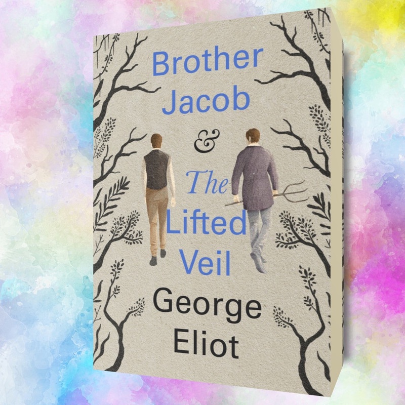 Brother Jacob & The Lifted Veil