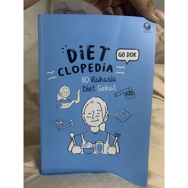 

Diet Clopedia 110 Rahasia Diet Sehat Go Dok