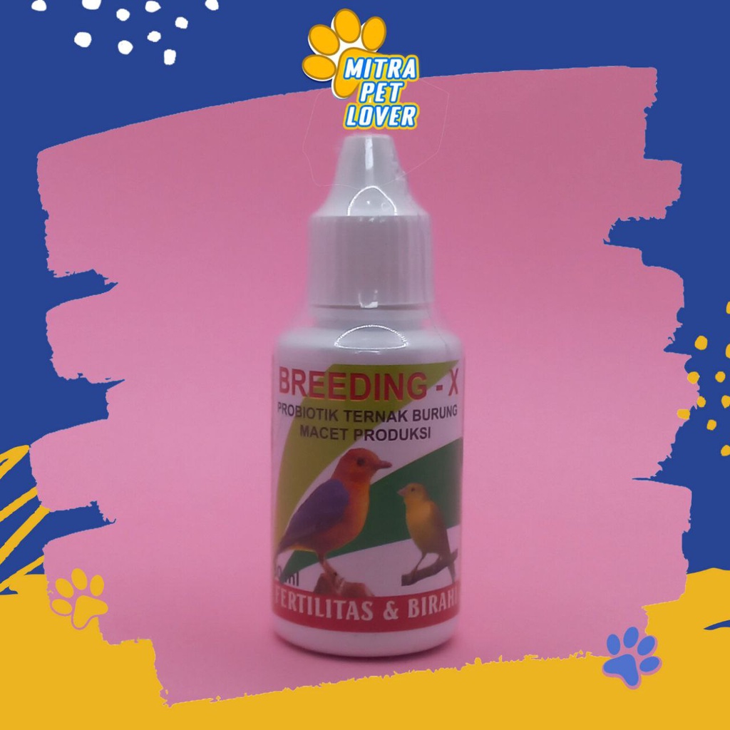 PROBIOTIK FERTILITAS BURUNG - BREEDING-X 30 ML ORIGINAL - MENINGKATKAN BIRAHI &amp; KESUBURAN BURUNG BIRD CEPAT KAWIN - HERBAL ALAMI - MURAH ASLI BERKUALITAS - PET ANIMAL HEALTHCARE &amp; VETERINARY TAMASINDO OBAT &amp; VITAMIN HEWAN BINATANG PELIHARAAN MITRAPETLOVER