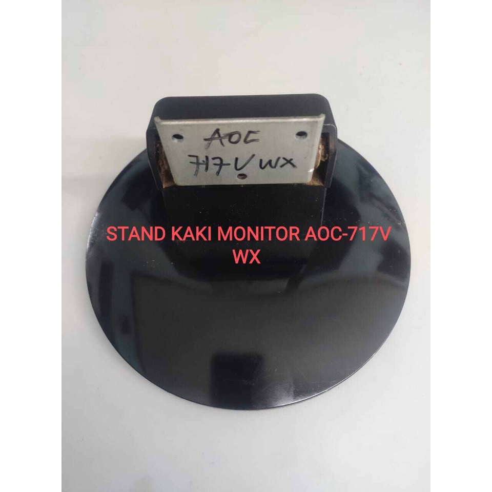 KAKI MONITOR AOC 717VWX ORIGINAL COPOTAN PLUS BAUD
