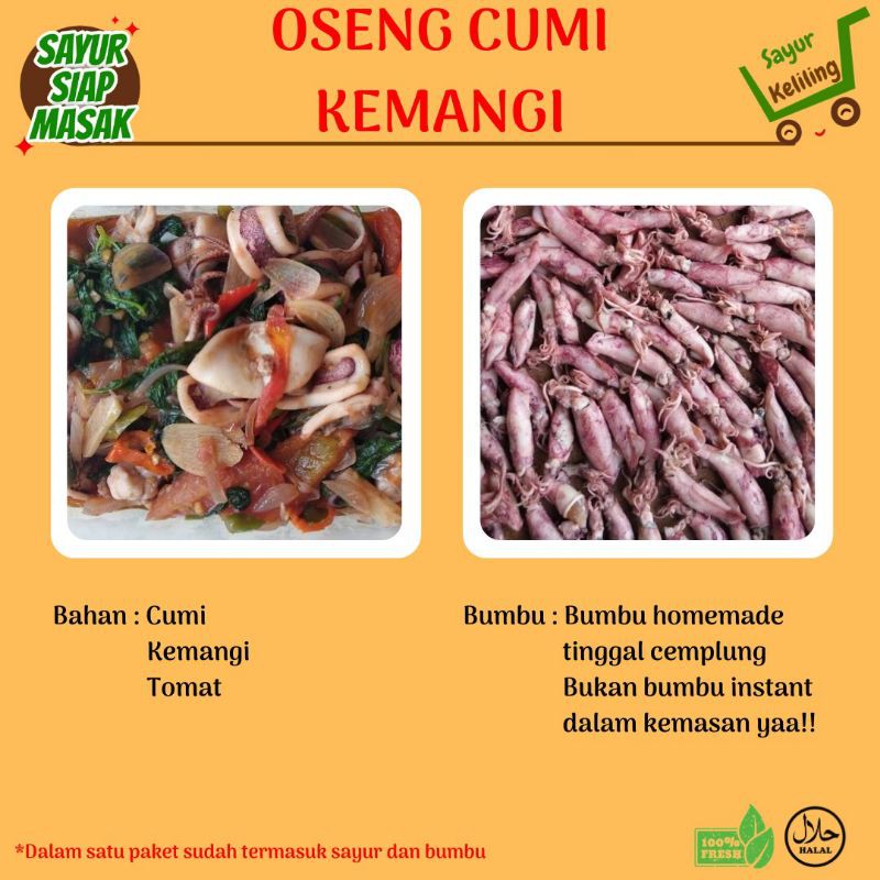 

SAYUR KELILING - OSENG CUMI KEMANGI - SAYUR SIAP MASAK ( SUDAH TERMASUK BUMBU HOMEMADE)