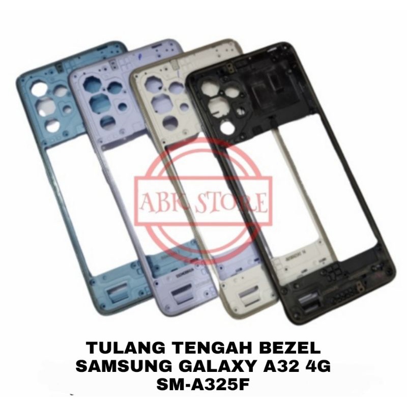 Middle Frame - Tulang Tengah Bezel - Rangka Tutup Mesin Samsung Galaxy A32 4G