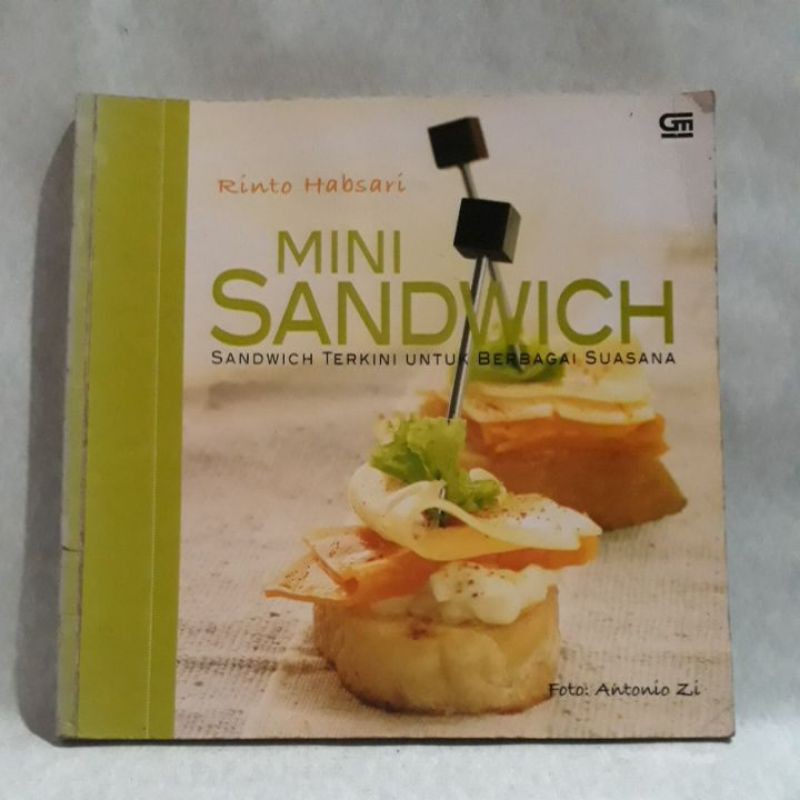 

Buku Kuliner - Mini Sandwich (Sandwich Terkini Untuk Berbagai Suasana)