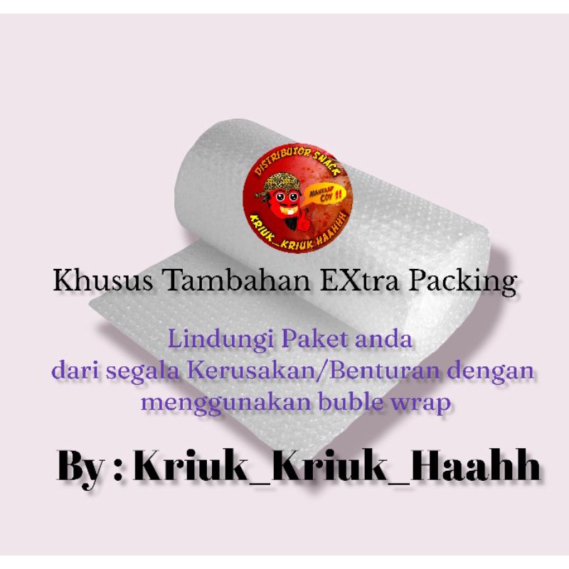 Buble wrap ( Khusus untuk Tambahan Extra Packing )