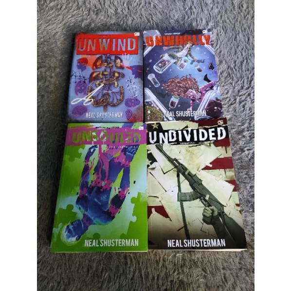 Unwind Unwholly unsouled undivided Series by Neal Shusterman