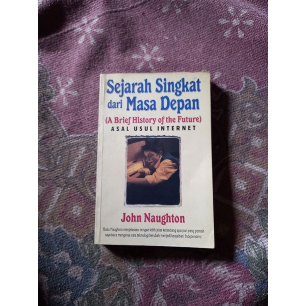 SEJARAH SINGKAT DARI MASA DEPAN - JOHN NAUGHTON