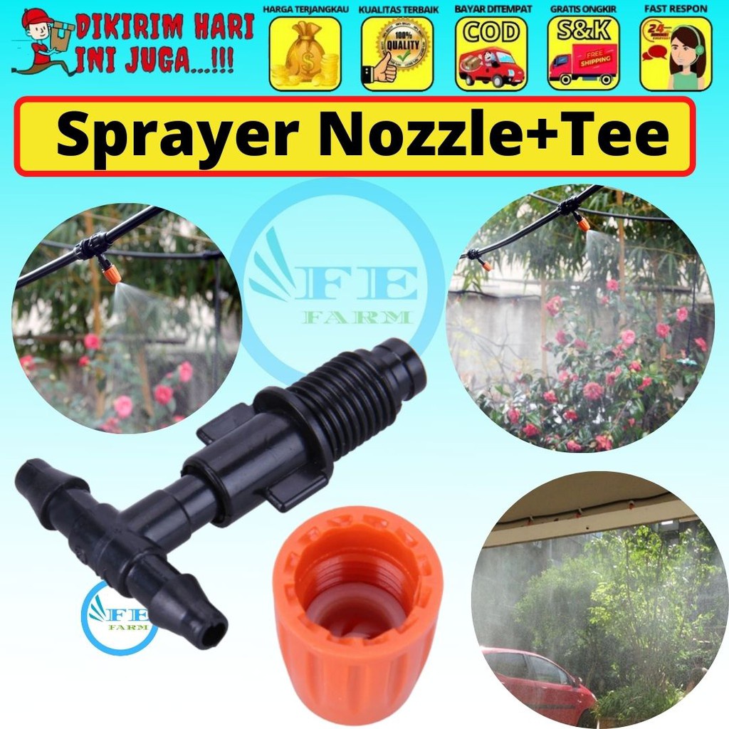 SPRAYER NOZZLE KABUT TEE 7mm Untuk Siram Kandang Taman Bunga Hasil Kabut Bisa Disesuaikan FEFARM